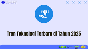 tren teknologi Indonesia 2025